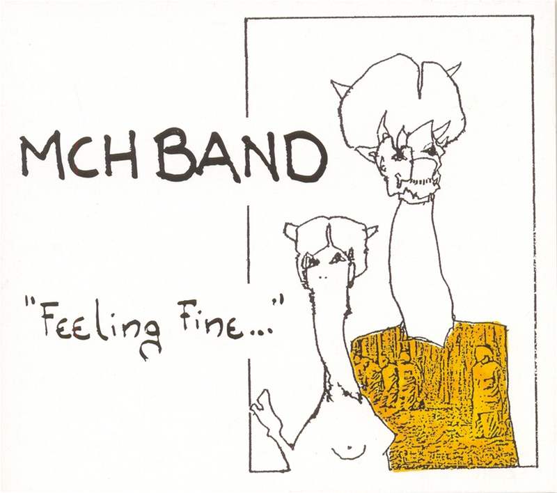 MCH Band: Feeling Fine in 1985well (obal alba)