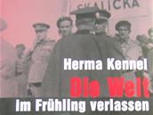 Román faktu Hermy Kennel vypráví o brněnské odbojové skupině působící za druhé světové války