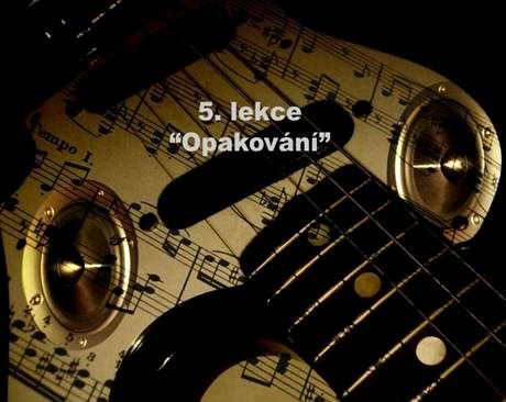 VIDEO: Začínáme hrát na kytaru. Blesková opakovací lekce - iDNES.cz
