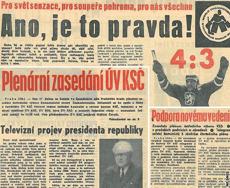 Zatímco ped roádou Husák za Dubeka se tisk pidal k radosti lidí z vítzství nad Sovtským svazem, který eskoslovensko okupoval, po 17. dubnu (lánky dole) u musel podporovat novou politickou linii.