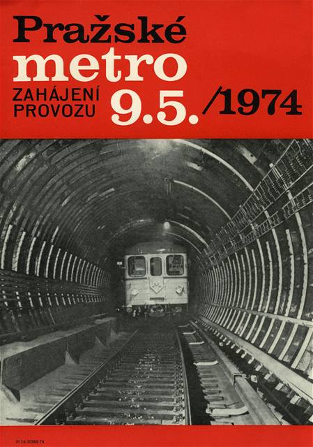 Tento plakt zejm vstoupil do povdom cel jedn generace Praan. Metro vyjede 9. kvtna 1974