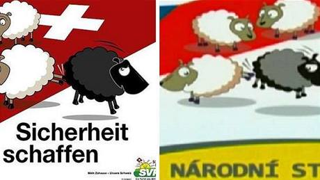 Vlevo propaganí materiál výcarské SVP, vpravo eské NS.