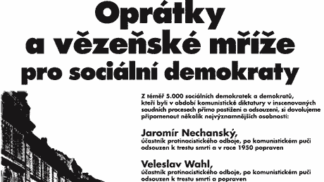 Plakát ČSSD připomíná sociálnědemokratické oběti komunistického režimu.
