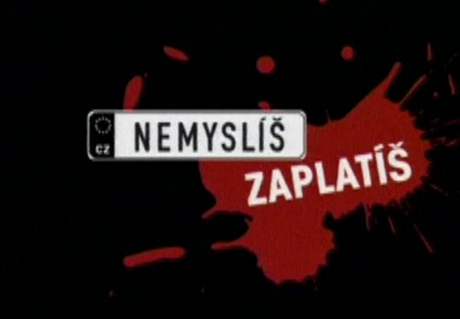 Nemyslí zaplatí