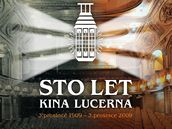 Plakt ke 100. jubileu Kina Lucerna