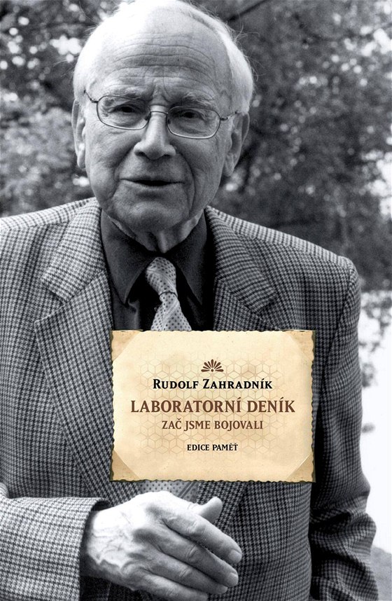 Rudolf Zahradník na obálce své knihy Laboratorní deník, kterou ped asem vydalo nakladatelství Academia