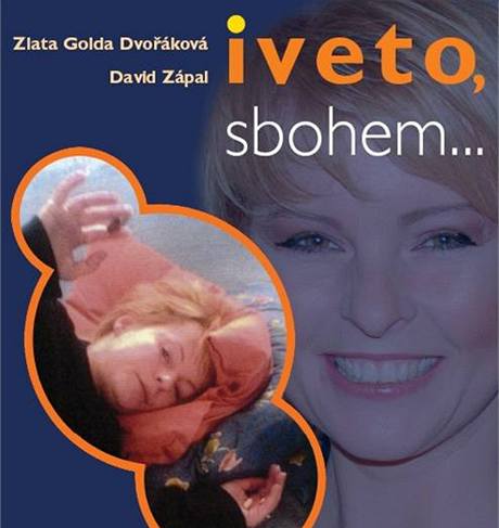 Obálka knihy o Ivetě Bartošové 