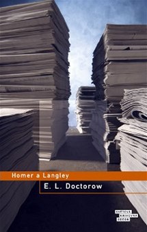 E. L. Doctorow: Homer a Langley