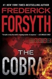 Frederick Forsyth: The Cobra