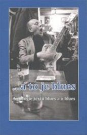 ...a to je blues