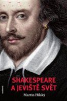 Martin Hilsk: Shakespeare a jevit svt (oblka knihy)