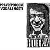 Jaroslav Hutka: Pravdpodobn vzdlenosti