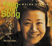 Feng-yn Song: Malba hlasem - Nezpvm