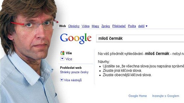 Frajer je ten, koho na google nenajdete.