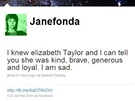 Jane Fonda píe na Twitter o úmrtí Elizabeth Taylorové