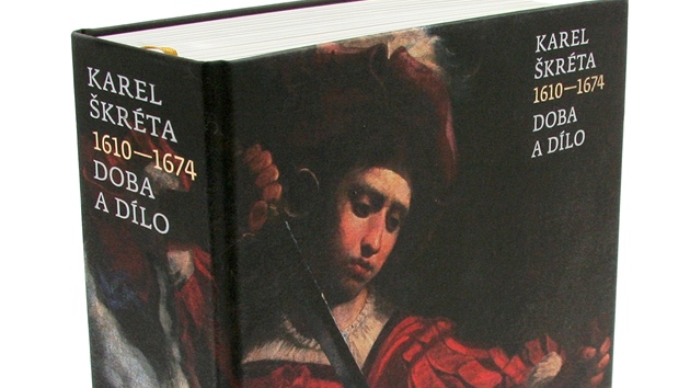 Z katalogu Karel Škréta (1610 – 1674): Doba a dílo