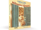 Eckart Tolle: Miltonovo tajemstv