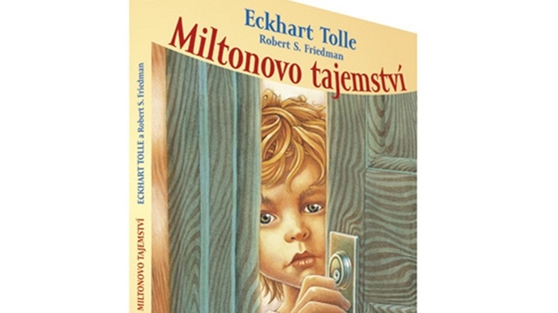 Eckart Tolle: Miltonovo tajemství