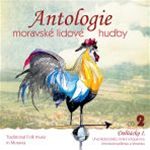 Antologie moravsk lidov hudby 2