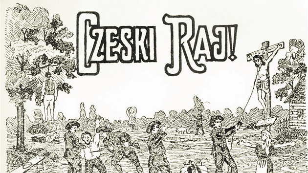 Ukázka protičeské polské tiskové agitace, která zdůrazňovala bezbožnost Čechů..