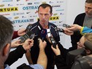Radoslav Látal, první den ve funkci trenéra Baníku Ostrava ml tiskovou