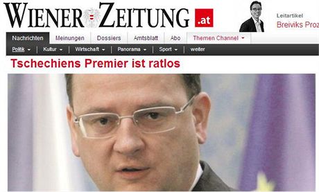 eský premiér je bezradný. lánek na rakouském serveru Wiener Zeitung