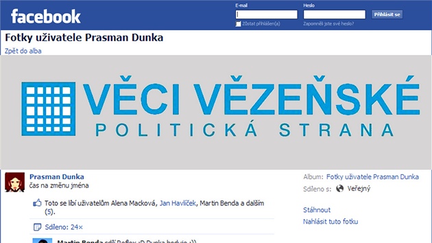 Uivatel Facebooku Prasman Dunka pejmenoval VV na Vci vzeské.