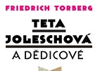 Obálka knihy Teta Joleschová a ddicové