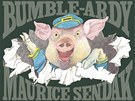 Maurice Sendak: Bumble-Ardy