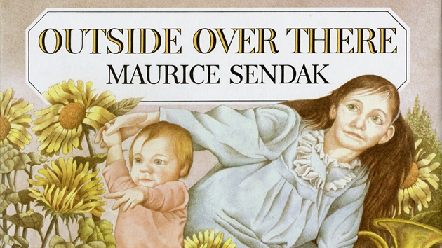Maurice Sendak: Outside Over There