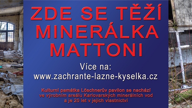 Detail plakátu Zde se těží minerálka Mattoni s fotografiemi interiéru Löschnerova pavilonu.