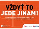 Vdy to jede jinam!