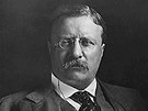 Prezident Theodore Roosevelt. Asi vdl, jaké riziko se pojí s úadem, chopil...