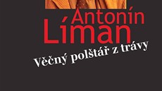 Obálka knihy Antonína Límana Vný poltá z trávy.