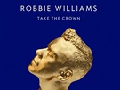 Robbie Williams k desce Take the Crown