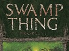 Obálka knihy Swamp Thing  Bainá 3: Prokletí (Swamp Thing: The Curse)