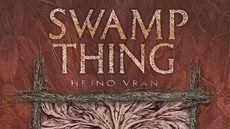 Obálka knihy Swamp Thing  Bainá 4: Hejno vran (Swamp Thing  Murder of crows)