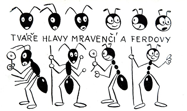 Ferda Mravenec podle Ond�eje Sekory