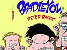 Obálka eského vydání prvního dílu z komiksu Bradleyovi