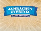 Obálka eského vydání románu Jamrachv zvinec