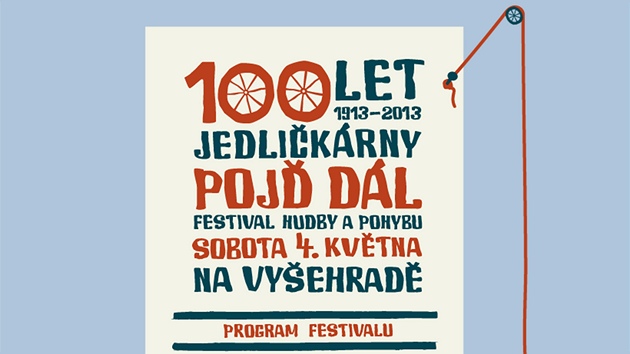 Pozvánka na festival "Poj dál" uspoádaný ke 100 letm Jedlikova ústavu.