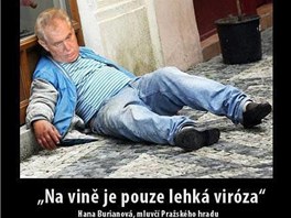 Vtipálci si utahují z Miloše Zemana.