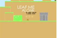 Leaf Me Alone