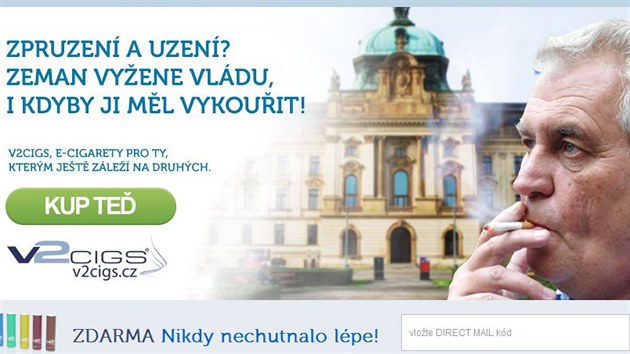 Reklama na elektronick cigarety s prezidentem Miloem Zemanem a premirem Petrem Neasem, kter rezignoval na svj post.
