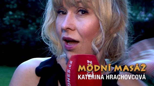 Kateina Hrachovcová a její Módní masá