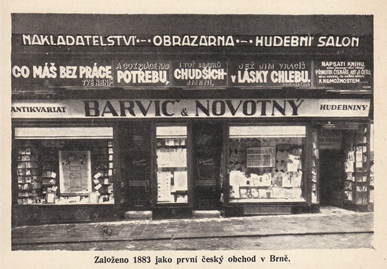 Barvič a Novotný byl první český obchod v Brně.