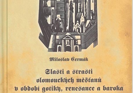 Tituln strana nov knihy olomouckho historika Miloslava ermka z roku 2013