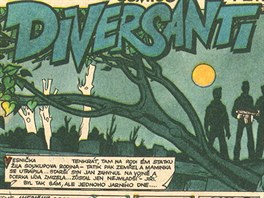 Když se najde originál komiksu Diversanti z roku 1969, najde se celý. Má totiž...