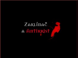 Zaklínač a Antikrist