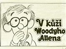 Z komiksu V ki Woodyho Allena